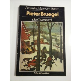 PIETER  BRUEGEL (prezentare in limba germana - album)  -  Tiziana  Frati  i  